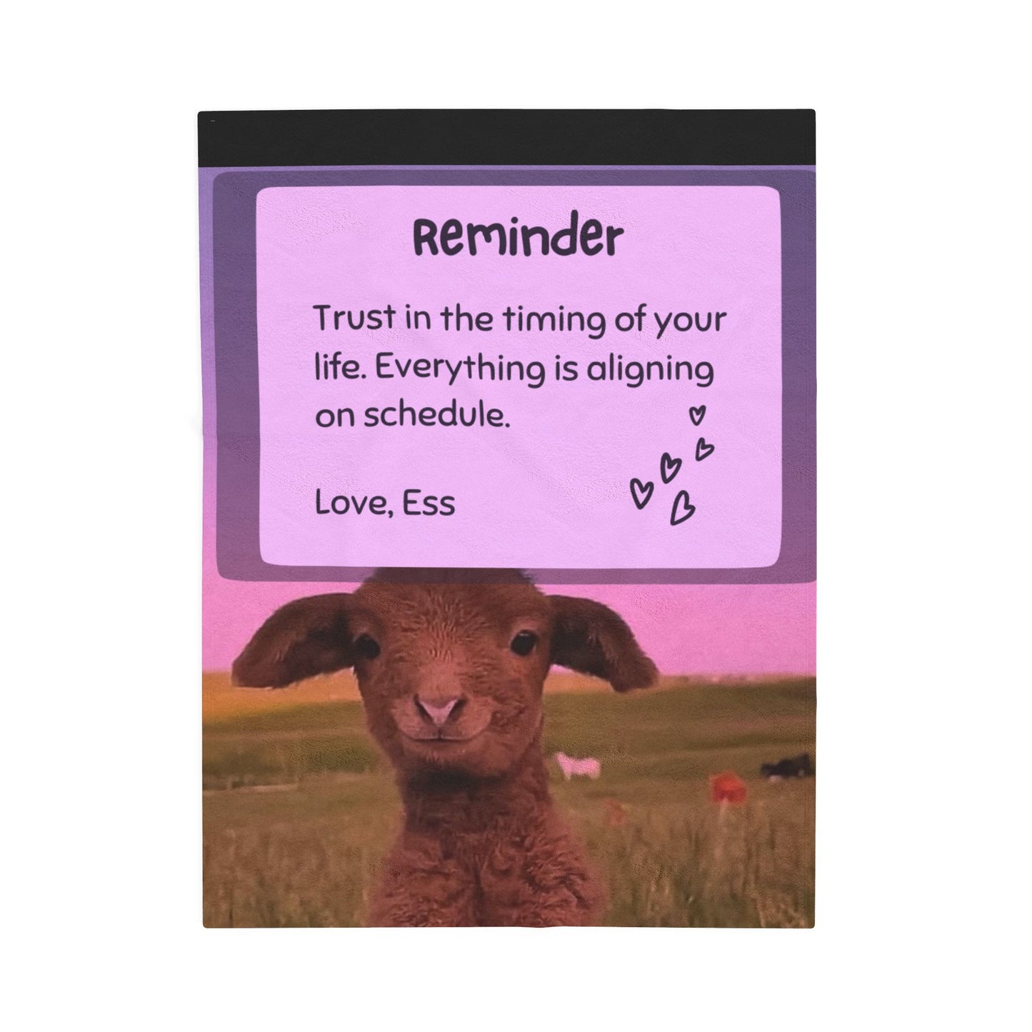 TRUST IN YOUR TIMING BLANKET