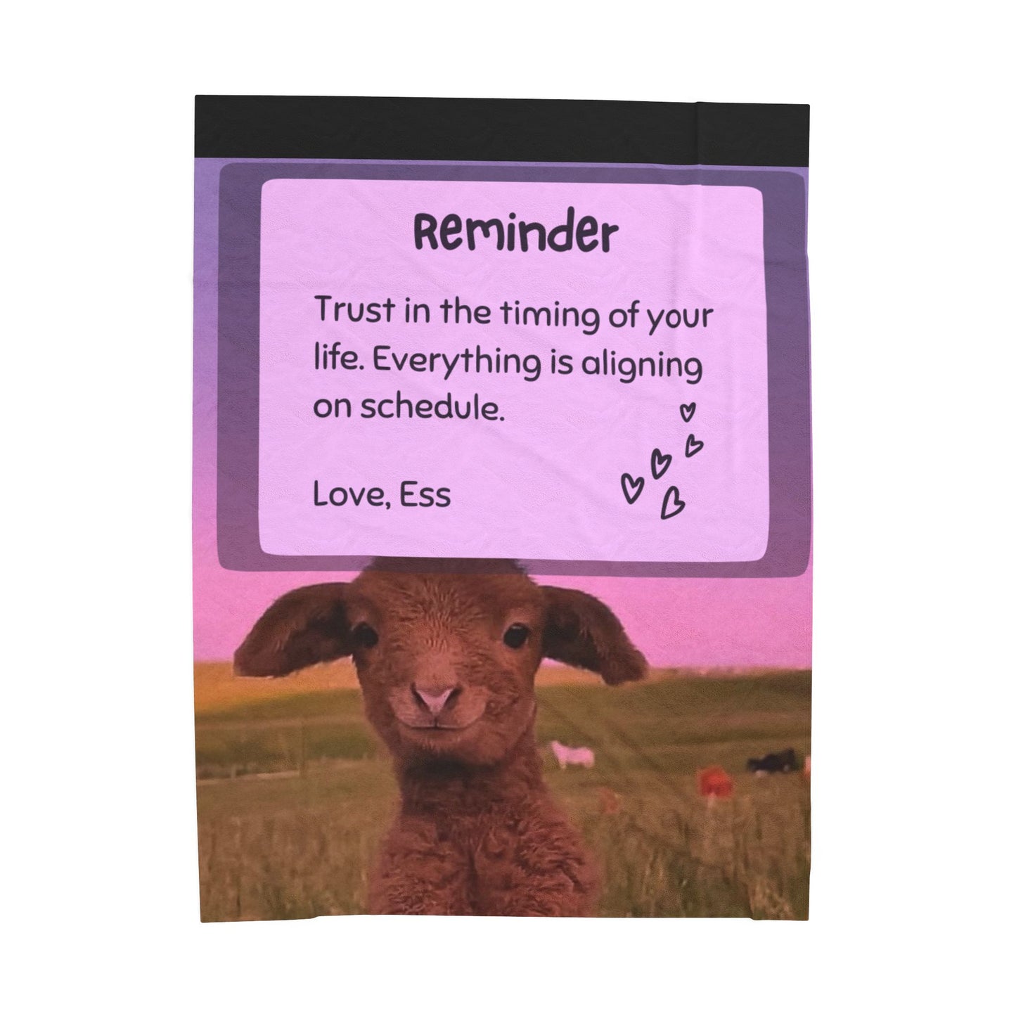TRUST IN YOUR TIMING BLANKET